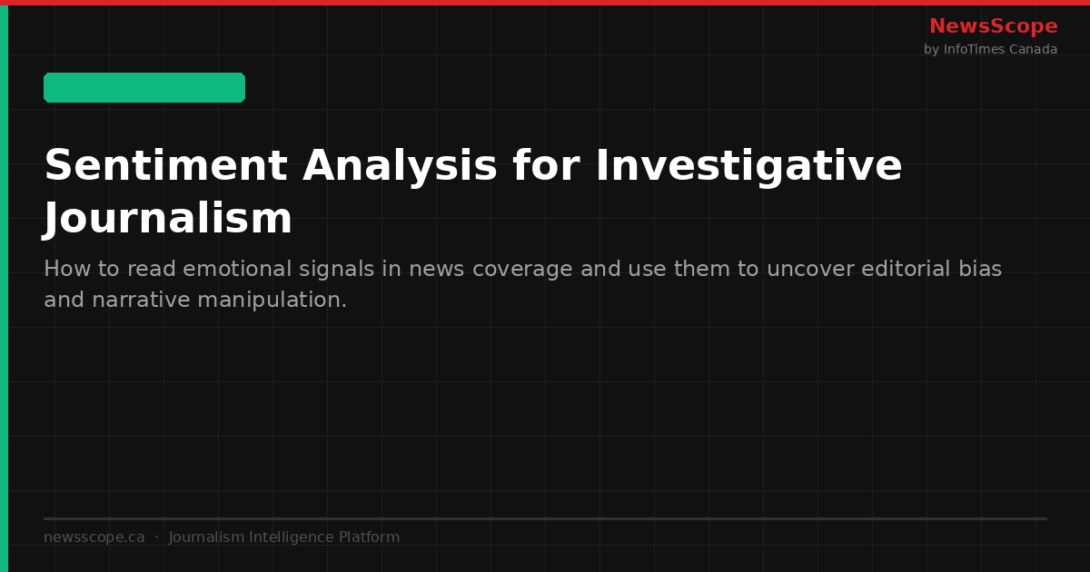 Sentiment Analysis for Investigative Journalism